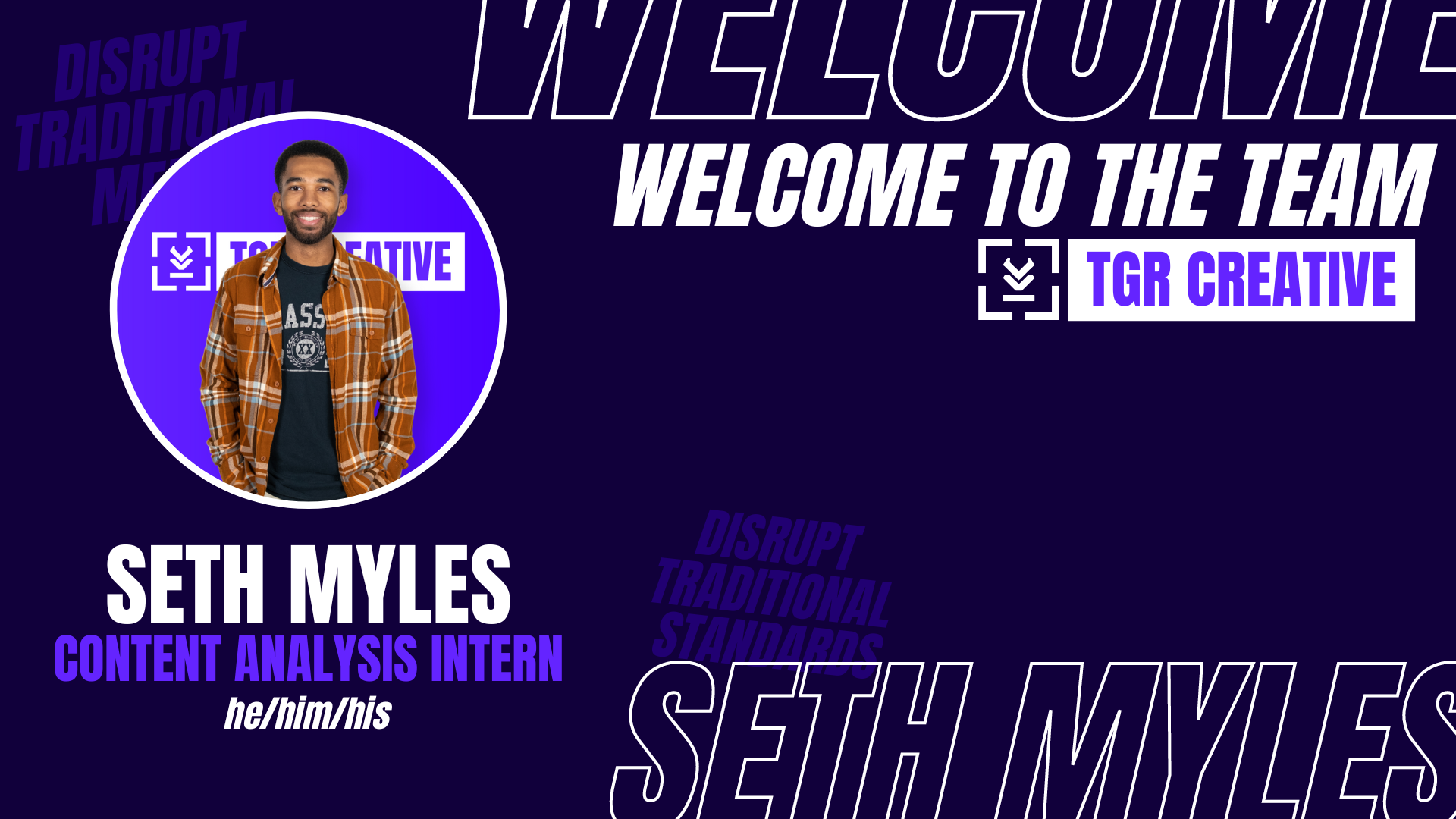 TGR Creative Welcomes Seth Myles as Content Analysis Intern