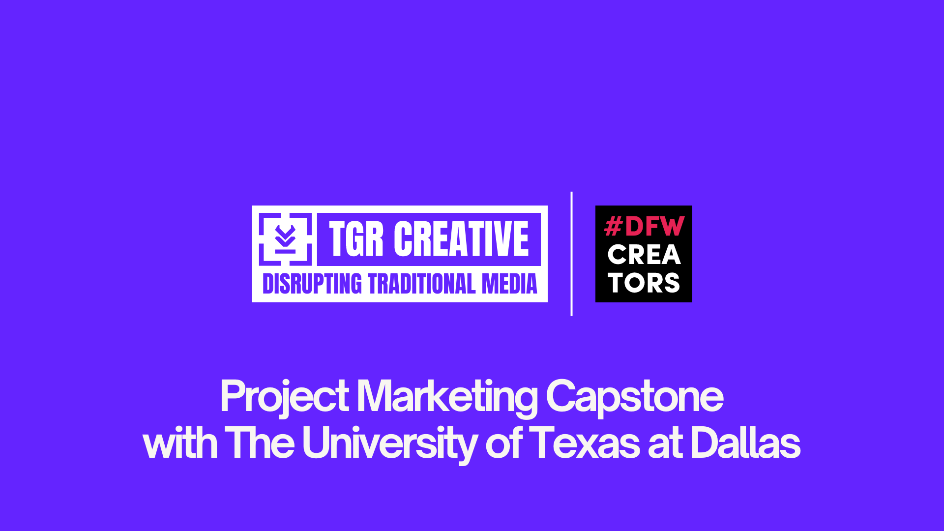 TGR Creative Partners with UTD’s JSOM Business School to Empower Student Interns