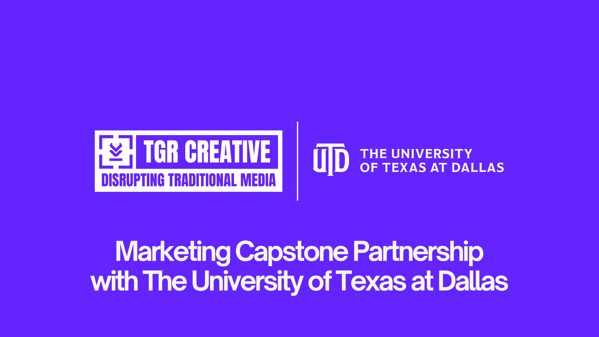 UTD Business School Partners With TGR Creative, Alumni Agency